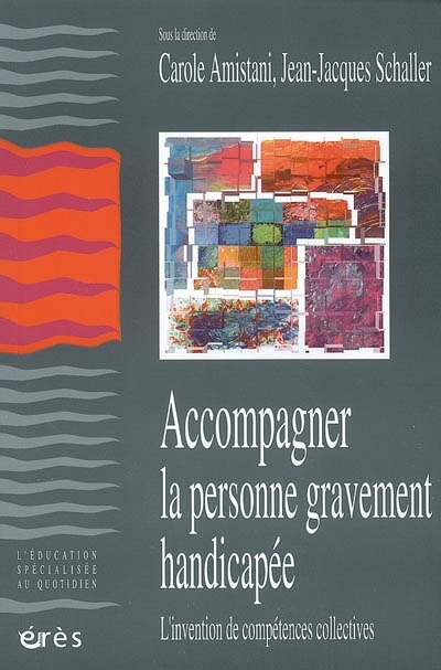Front cover_Accompagner la personne gravement handicapée