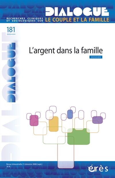 Couverture_Dialogue, n°181. L'argent dans la famille