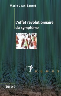 Front cover_L'effet révolutionnaire du symptôme