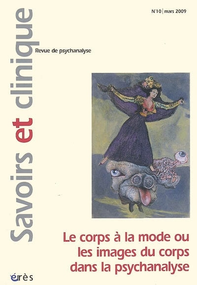 Front cover_Savoirs et clinique, n°10. Le corps à la mode ou Les images du corps dans la psychanalyse