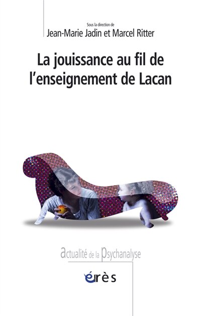 Front cover_La jouissance au fil de l'enseignement de Lacan
