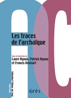 Front cover_Les traces de l'archaïque