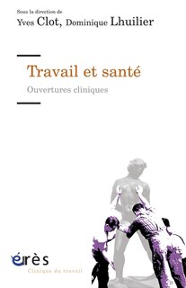 Front cover_Travail et santé : ouvertures cliniques