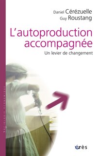 Front cover_L'autoproduction accompagnée : un levier de changement