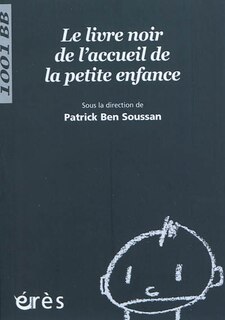 Couverture_Le livre noir de l'accueil de la petite enfance