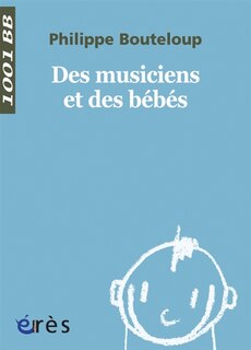 Front cover_Des musiciens et des bébés