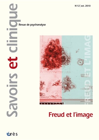 Front cover_Savoirs et clinique, n°12. Freud et l'image