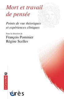 Couverture_Mort et travail de pensée : points de vue théoriques et expériences cliniques