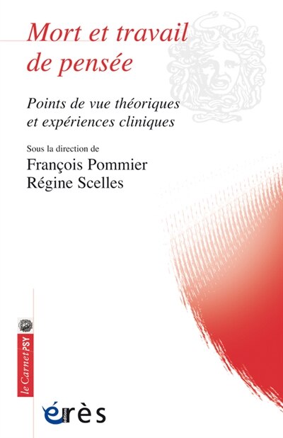 Couverture_Mort et travail de pensée : points de vue théoriques et expériences cliniques