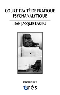 Couverture_Court traité de pratique psychanalytique