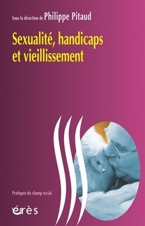 Front cover_Sexualité, handicaps et vieillissement