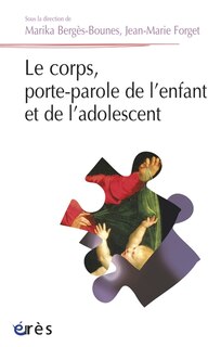 Front cover_Le corps, porte-parole de l'enfant et de l'adolescent