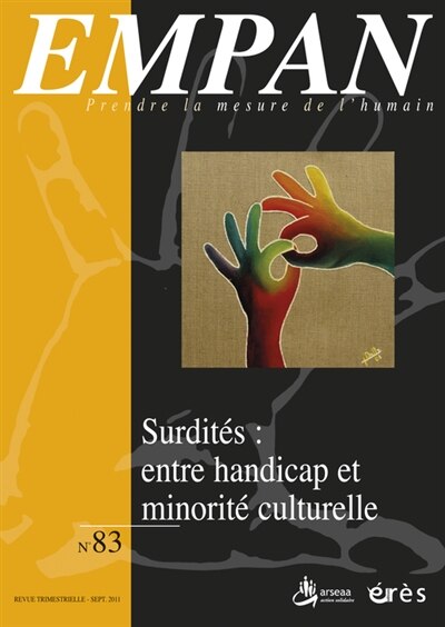 Front cover_Empan, n°83. Surdités : entre handicap et minorité culturelle