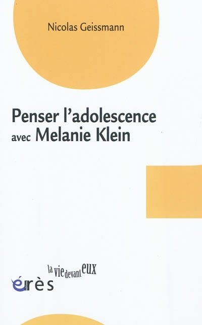 Front cover_Penser l'adolescence avec Mélanie Klein