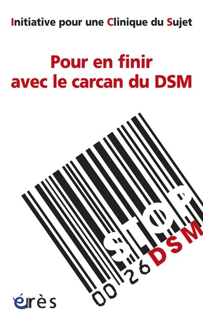 Couverture_Pour en finir avec le carcan du DSM : initiative pour une clinique du sujet
