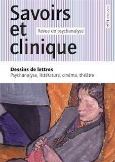 Front cover_Savoirs et clinique, n°15. Dessins de lettres, psychanalyse, littérature, cinéma, théâtre