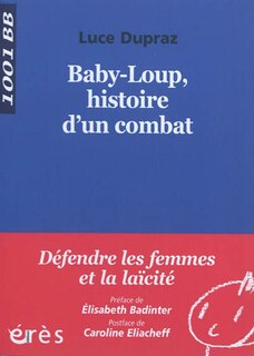 Front cover_Baby-Loup, histoire d'un combat