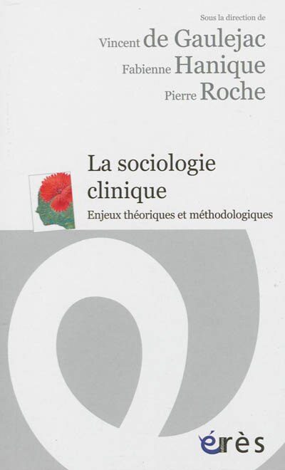 Couverture_La sociologie clinique : enjeux théoriques et méthodologiques