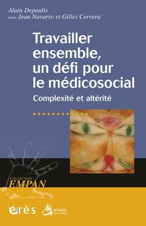 Front cover_Travailler ensemble, un défi pour le médicosocial