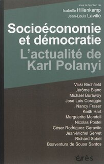 Front cover_Socioéconomie et démocratie : l'actualité de Karl Polanyi
