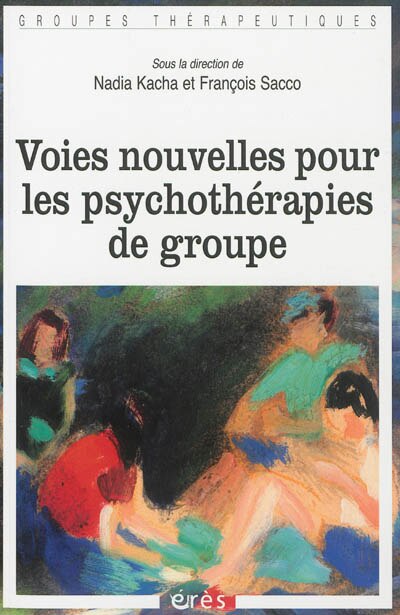 Couverture_Voies nouvelles pour les psychothérapies de groupe