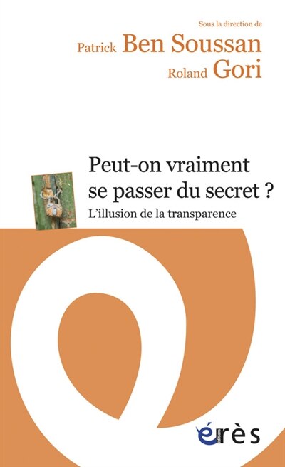 Couverture_Peut-on vraiment se passer du secret ?