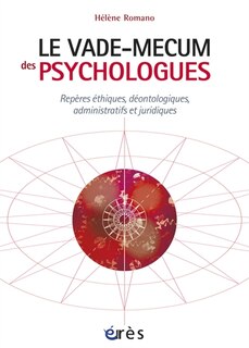 Couverture_Le vade-mecum des psychologues : repères éthiques, déontologiques, administratifs et juridiques