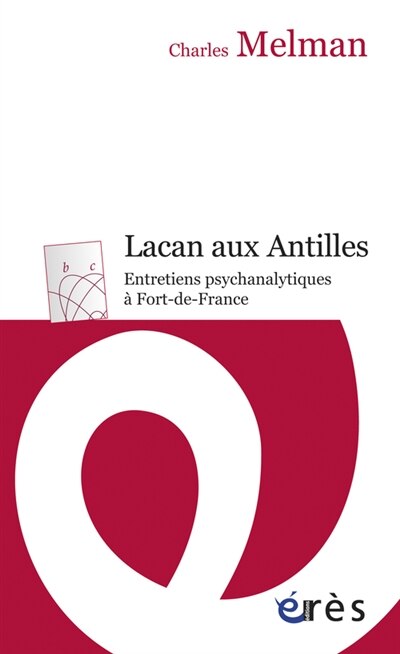 Front cover_Lacan aux Antilles : entretiens psychanalytiques &agrave; Fort-de-France