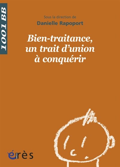 Couverture_Bien-traitance, un trait d'union &agrave; conqu&eacute;rir