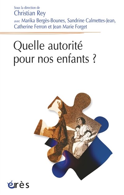 Couverture_Quelle autorit&eacute; pour nos enfants ?