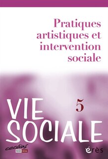 Couverture_Vie sociale, n°5. Pratiques artistiques et intervention sociale