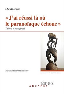 Front cover_J'ai réussi là où le paranoïaque échoue
