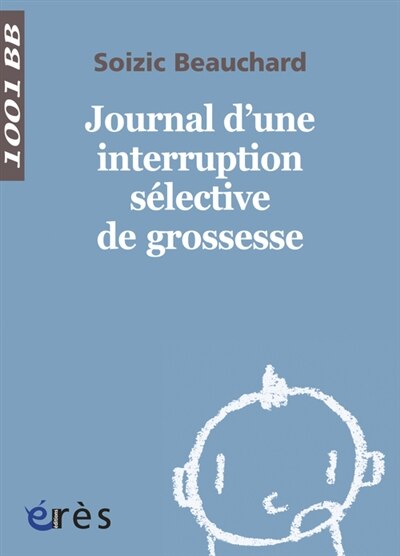 Couverture_Journal d'une interruption sélective de grossesse
