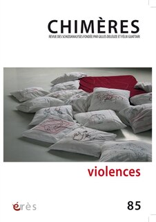 Couverture_Chimères, n°85. Violences