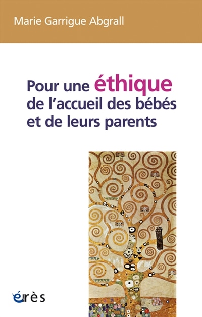 Couverture_Pour une éthique de l'accueil des bébés et de leurs parents