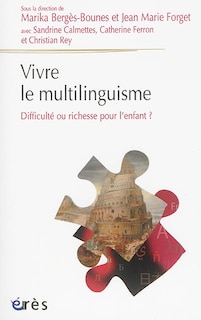 Front cover_Vivre le multilinguisme : difficulté ou richesse pour l'enfant ?