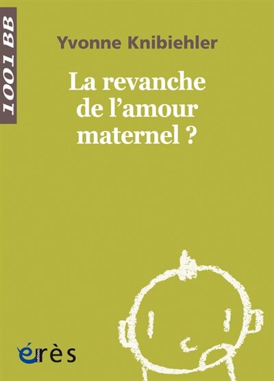 Front cover_La revanche de l'amour maternel ?