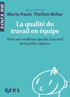 Couverture_La qualité du travail en équipe