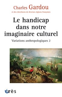 Front cover_Le handicap dans notre imaginaire culturel