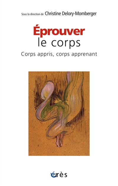 Front cover_Eprouver le corps : corps appris, corps apprenant