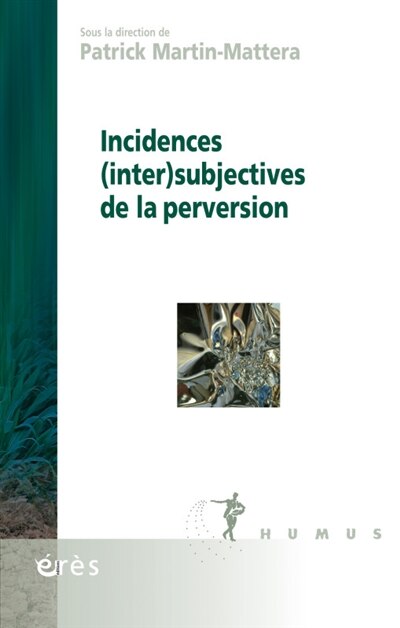 Front cover_Incidences (inter)subjectives de la perversion