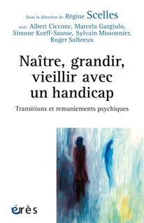 Front cover_Naître, grandir, vieillir avec un handicap