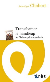 Front cover_Transformer le handicap