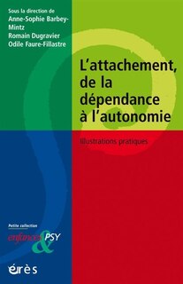 Couverture_L' attachement, de la dépendance à l'autonomie