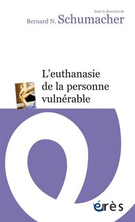 Front cover_L' euthanasie de la personne vulnérable