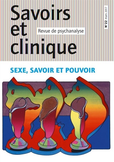 Front cover_Savoirs et clinique, n°22. Sexe, savoir et pouvoir