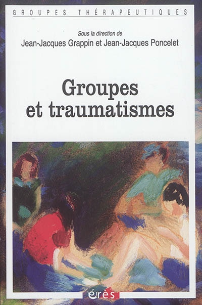 Couverture_Groupes et traumatismes