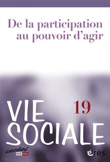 Front cover_Vie sociale, n°19. De la participation au pouvoir d'agir