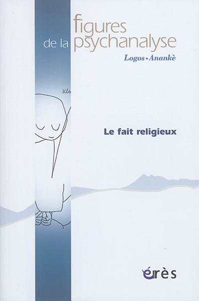 Front cover_Figures de la psychanalyse, n°34. Le fait religieux