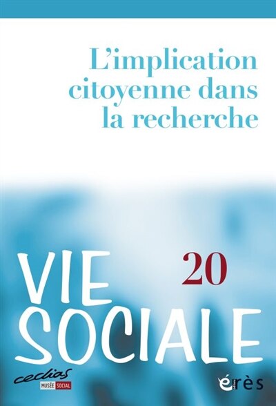 Couverture_Vie sociale, n°20. L'implication citoyenne dans la recherche